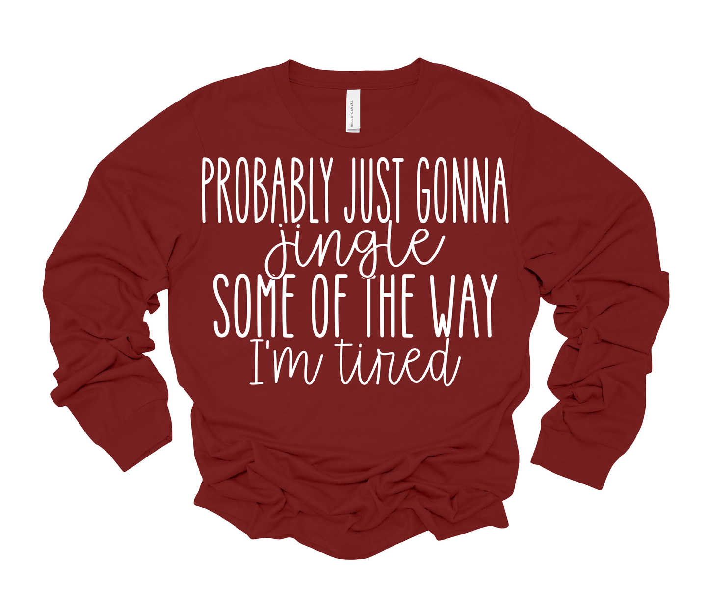 Bella Canvas Jingle Some of the Way